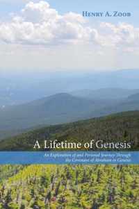 A Lifetime of Genesis