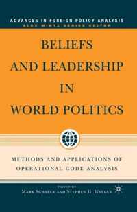 Beliefs and Leadership in World Politics