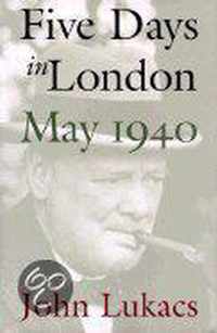 Five Days in London, May 1940