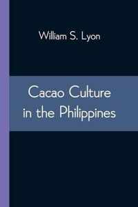 Cacao Culture in the Philippines