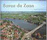 Boven De Zaan