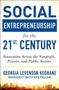 Social Entrepreneurship for the 21st Century