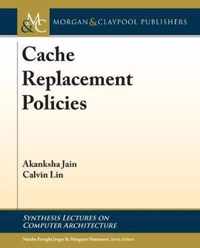 Cache Replacement Policies