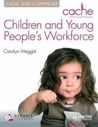 CACHE Level 2 Children & Young People's Workforce Certificate