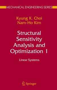 Structural Sensitivity Analysis and Optimization 1