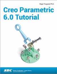 Creo Parametric 6.0 Tutorial