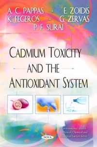 Cadmium Toxicity & the Antioxidant System