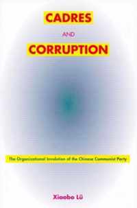 Cadres and Corruption