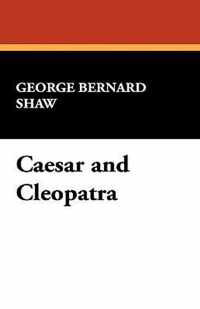 Caesar and Cleopatra