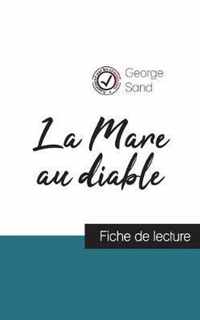 La Mare au diable de George Sand (fiche de lecture et analyse complete de l'oeuvre)