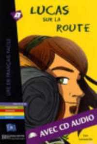 Lucas sur la route - Livre & audio online