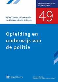 Cahiers Politiestudies nr. 49 0 -   Opleiding en onderwijs van de politie