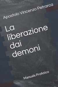 La liberazione dai demoni