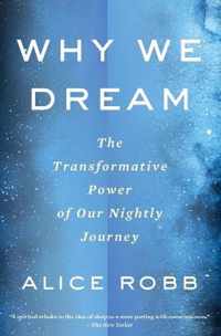 Why We Dream