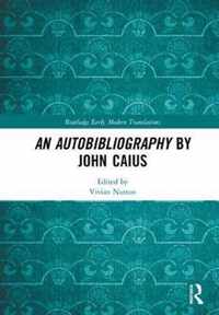 An Autobibliography by John Caius