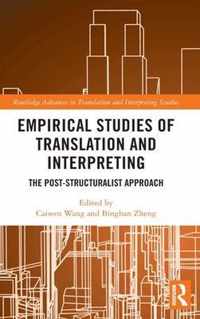 Empirical Studies of Translation and Interpreting