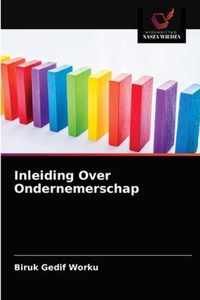 Inleiding Over Ondernemerschap