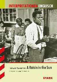 Interpretationshilfe Englisch: Lorraine Hansberry: A Raisin in the sun