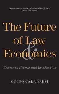 The Future of Law and Economics