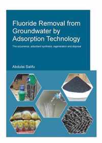 Fluoride Removal from Groundwater by Adsorption Technology