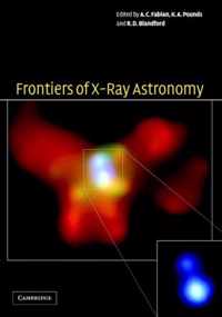 Frontiers of X-Ray Astronomy