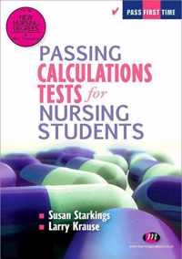 Passing Calculations Tests For Nursing Students