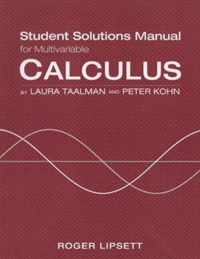 Student Solutions Manual for Calculus (Multivariable)