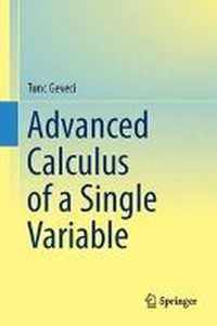 Advanced Calculus of a Single Variable