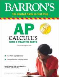 AP Calculus With 8 Practice Tests Barron's Test Prep