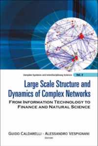 Large Scale Structure And Dynamics Of Complex Networks