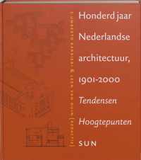 100 Jaar Ned Architectuur 1901-2000