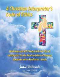 A Christian Interpreter's Code of Ethics