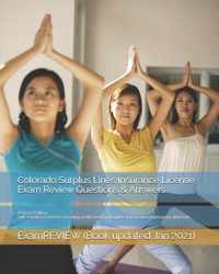 Colorado Surplus Lines Insurance License Exam Review Questions & Answers 2016/17 Edition