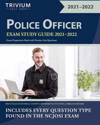 Police Officer Exam Study Guide 2021-2022