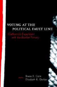 Voting at the Political Fault Line