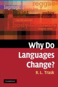 Why Do Languages Change?