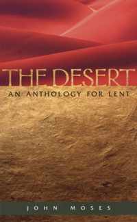 The Desert an Anthology for Lent