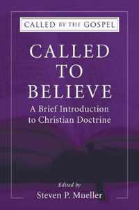 Called to Believe