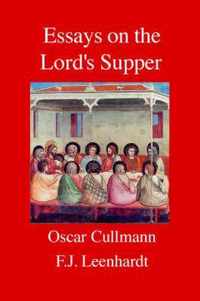 Essays on the Lord's Supper