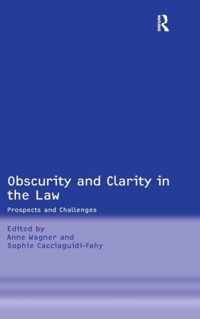 Obscurity and Clarity in the Law