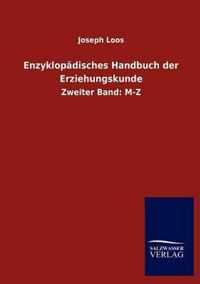 Enzyklopadisches Handbuch der Erziehungskunde