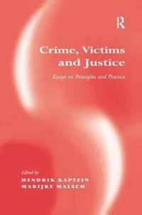 Crime, Victims and Justice