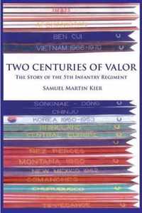 Two Centuries of Valor