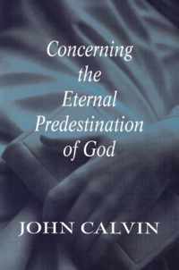 Concerning the Eternal Predestination of God