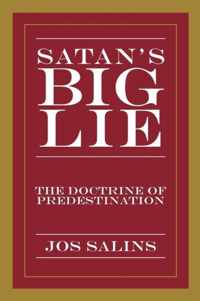 Satan's Big Lie