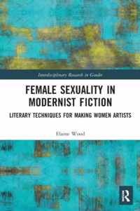 Female Sexuality in Modernist Fiction