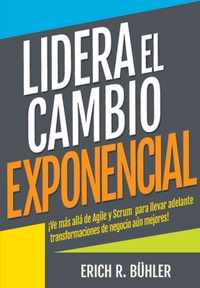 Lidera el cambio exponencial