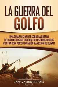 La Guerra del Golfo