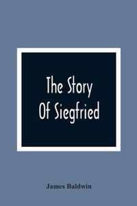 The Story Of Siegfried