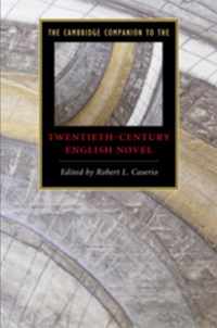 The Cambridge Companion to the Twentieth-Century English Novel